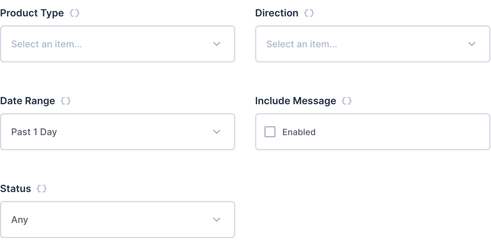 Form shows product type dropdown, direction dropdown, date range dropdown, included message checkbox, and status dropdown.