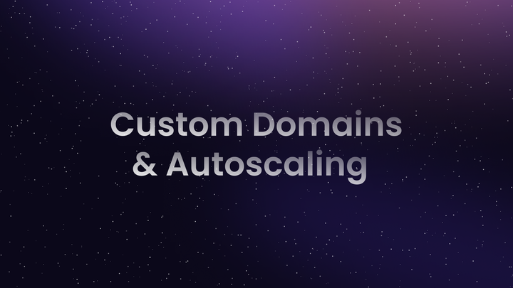 Custom Domains & Autoscaling for Directus Cloud