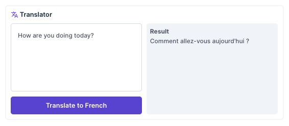 A classic translate interface - a text box with a button showing 'translate to french', and a result.