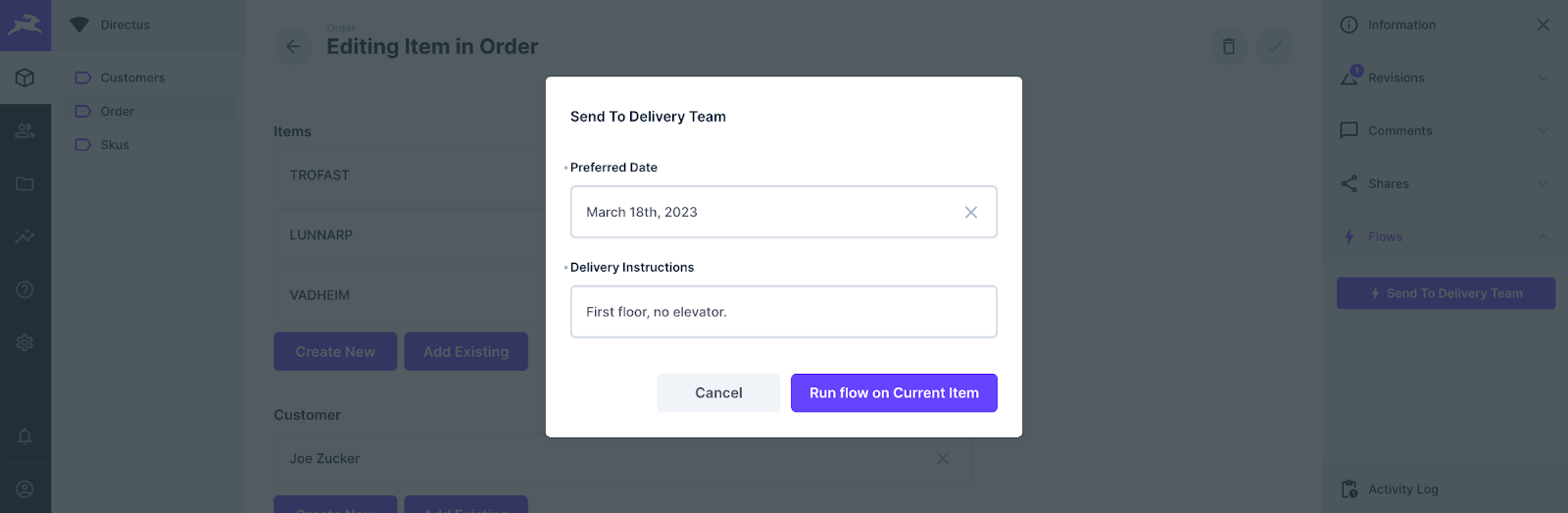 A dialog reads "Send to Delivery Team". There is a preferred Date field and a text field with Delviery instructions.